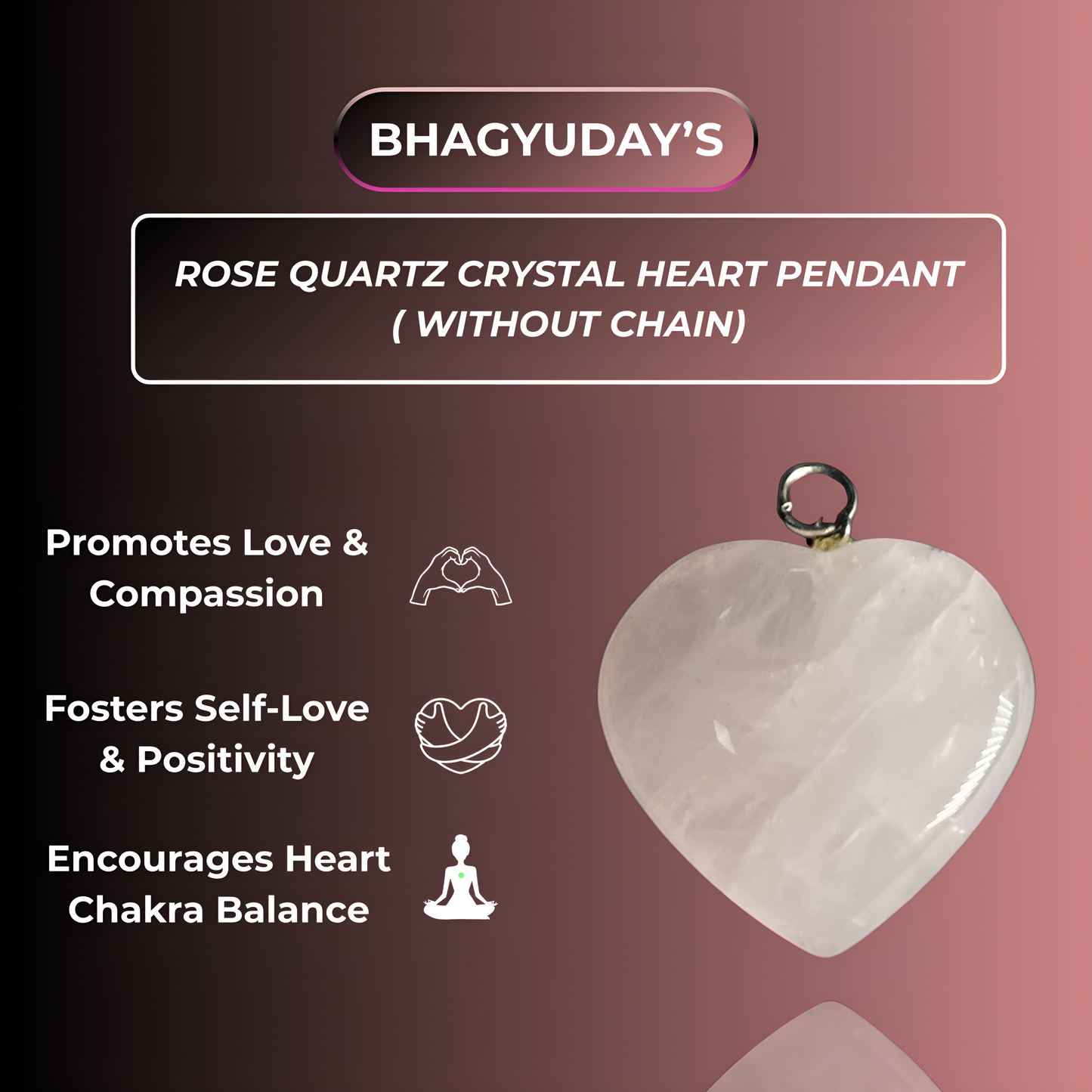 Rose Quartz Crystal Heart Pendant (Without Chain)